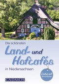 Die schönsten Land- und Hofcafés in Niedersachsen