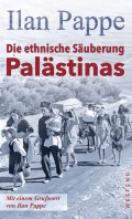 Die ethnische Säuberung Palästinas