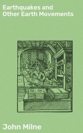 Earthquakes and Other Earth Movements