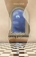 Scherben bringen Liebesglück