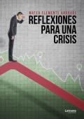 Reflexiones para una crisis