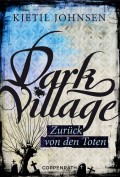 Dark Village - Band 4