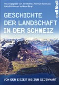 Geschichte der Landschaft in der Schweiz