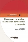 El contrato y la justicia: una relación permanente y compleja