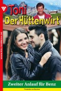 Toni der Hüttenwirt 307 – Heimatroman