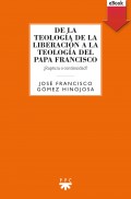 De la teología de la liberación a la teología del Papa Francisco