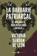 La barbarie patriarcal