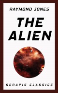 The Alien (Serapis Classics)