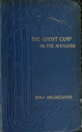 The Ghost Camp or the Avengers