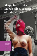 Mayo feminista. La rebelión contra el patriarcado