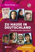 Zu Hause in Deutschland - Gleiche unter Gleichen?