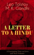 A LETTER TO A HINDU (A Fascinating View on Love and Non-Violence)