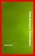 Tom Sawyer: Collection
