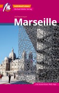 Marseille MM-City Reiseführer Michael Müller Verlag