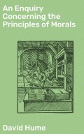 An Enquiry Concerning the Principles of Morals