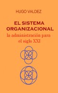 El sistema organizacional