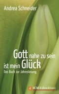 Gott nahe zu sein ist mein Glück