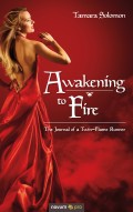 Awakening to Fire