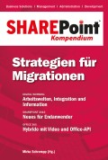 SharePoint Kompendium - Bd. 12: Strategien für Migrationen