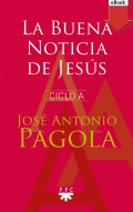 La Buena noticia de Jesús. Ciclo A