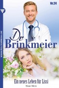 Dr. Brinkmeier 24 – Arztroman