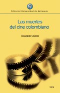 Las muertes del cine colombiano