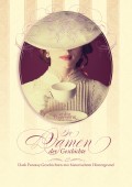 Die Damen der Geschichte