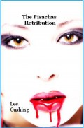 The  Pisachas Retribution