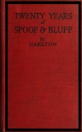 Twenty Years of Spoof and Bluff