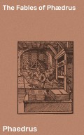 The Fables of Phædrus