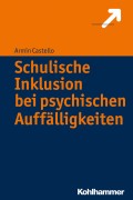 Schulische Inklusion bei psychischen Auffälligkeiten