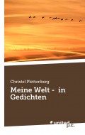 Meine Welt -  in Gedichten