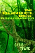 Im Dunkel des Dschungels