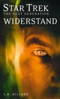 Star Trek - The Next Generation 02: Widerstand