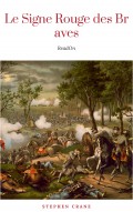 Le Signe Rouge des Braves