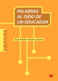 Palabras al oído de un educador