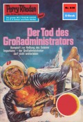 Perry Rhodan 639: Der Tod des Großadministrators