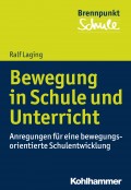 Bewegung in Schule und Unterricht