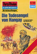 Perry Rhodan 1660: Die Todesengel von Hangay