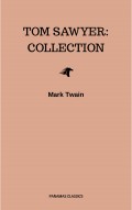 Tom Sawyer: Collection