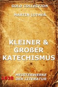 Kleiner und großer Katechismus