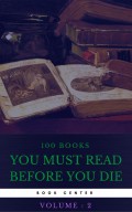 100 Books You Must Read Before You Die [volume 2] (Book Center)