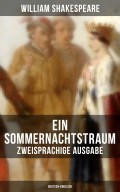 Ein Sommernachtstraum (Zweisprachige Ausgabe: Deutsch-Englisch)