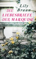 Die Liebesbriefe der Marquise