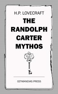 The Randolph Carter Mythos