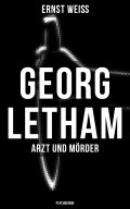 Georg Letham - Arzt und Mörder (Psychokrimi)