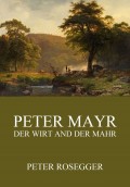 Peter Mayr, der Wirt an der Mahr