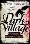 Dark Village - Band 3