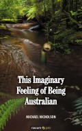This Imaginary Feeling of Being Australian