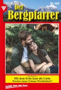 Der Bergpfarrer 469 – Heimatroman